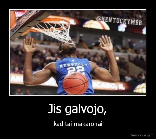 Jis galvojo,