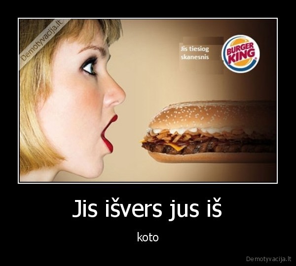 Jis išvers jus iš