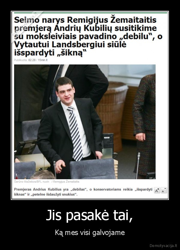 petelne,kubiliaus, snukis,konservatoriai
