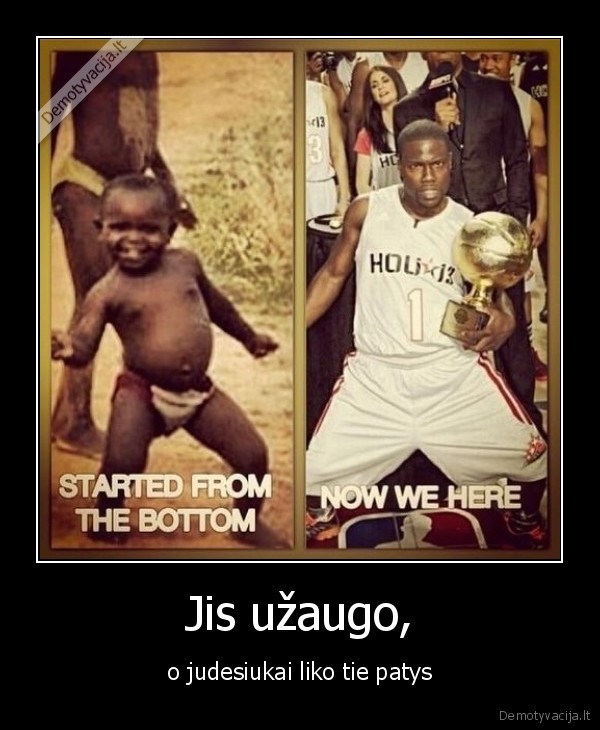 Jis užaugo,