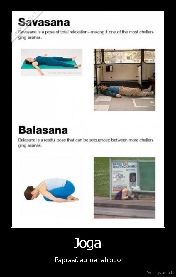 joga,bomzas,lalaila