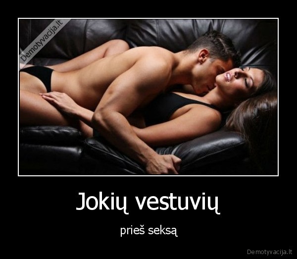 Jokių vestuvių