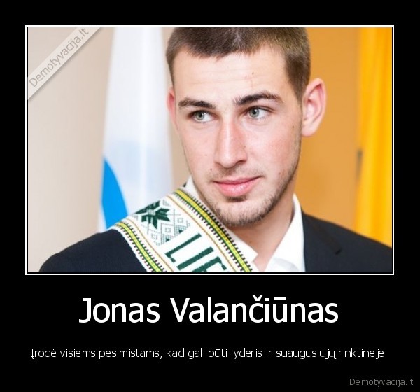 jonas,valanciunas,varo,uz,lietuva