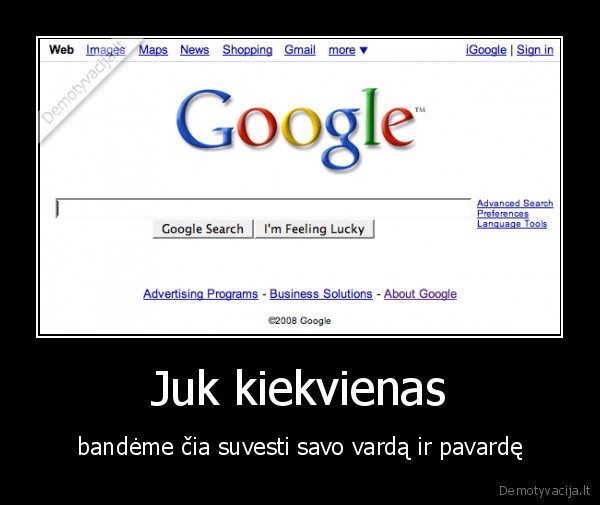 Juk kiekvienas