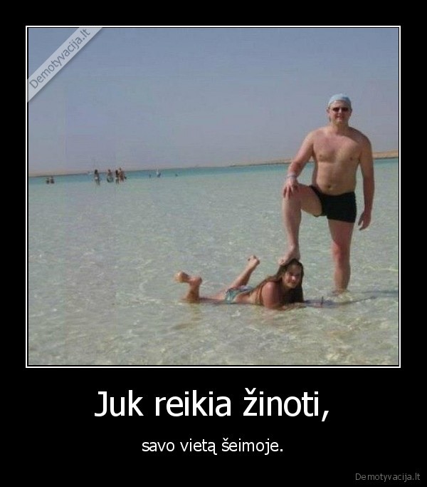 Juk reikia žinoti,
