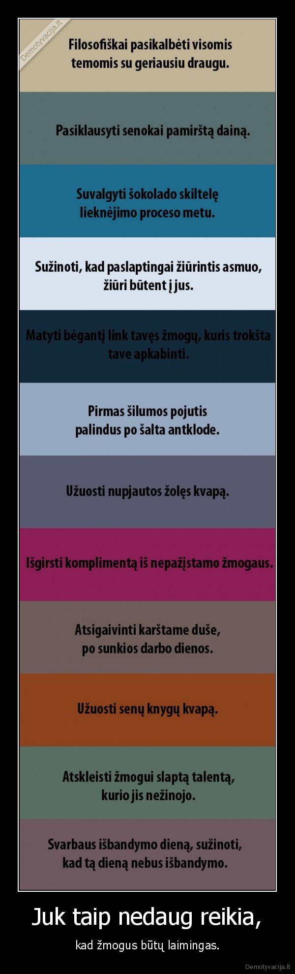 Juk taip nedaug reikia,