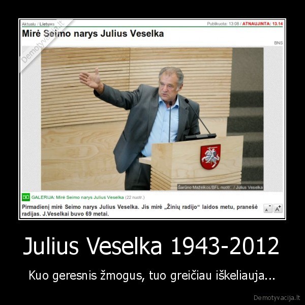 veselka,julius, veselka,mire, zmogus,radio, laida,mire, veselka