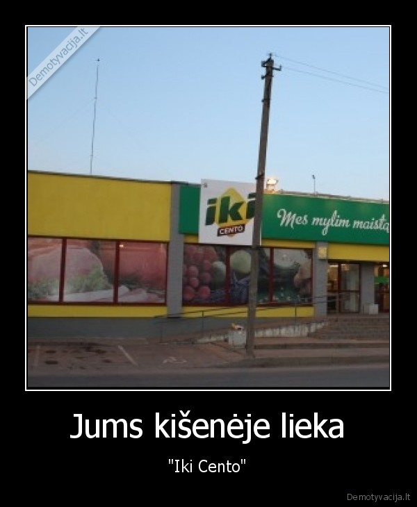 iki,centas,kisene,iki, cento