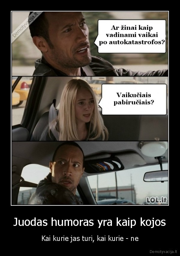 juodas, humoras,blondine,avarija