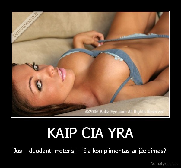 KAIP CIA YRA