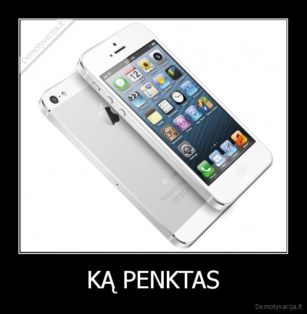 KĄ PENKTAS