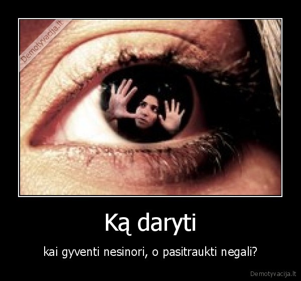 Ką daryti