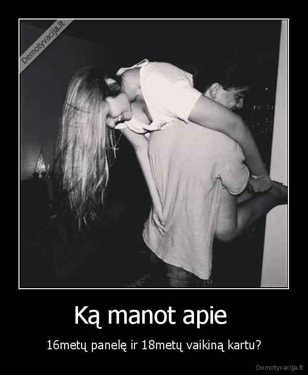 Ką manot apie 