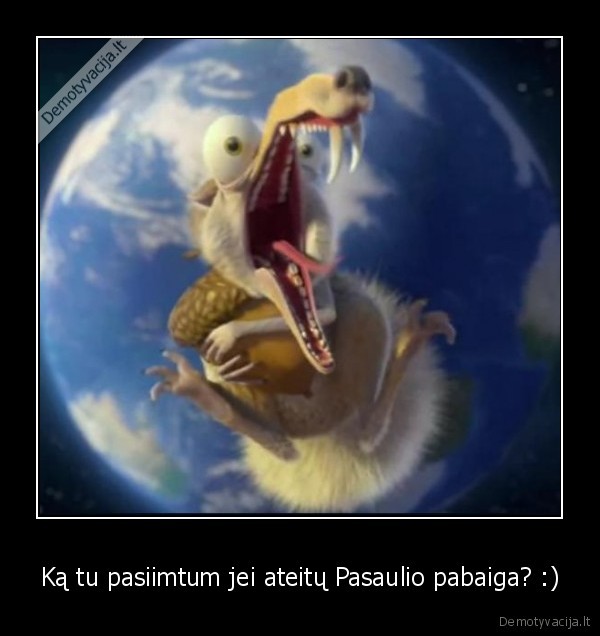 pasaulio, pabaiga
