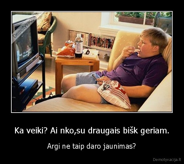 pavydas,melavimas