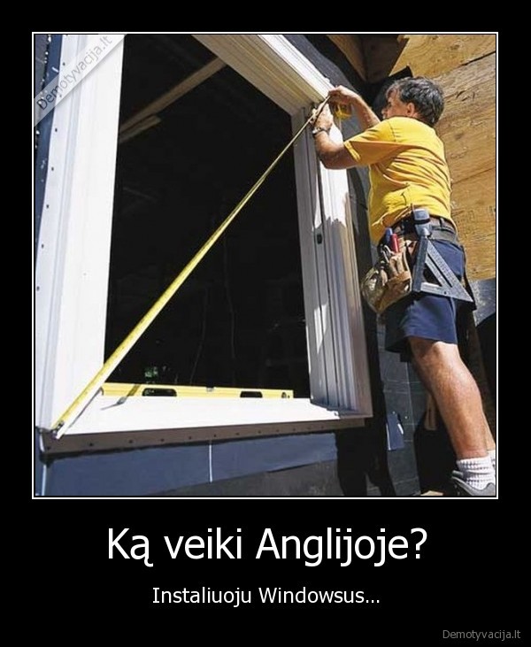 anglija,langai,windows, instaliavimas