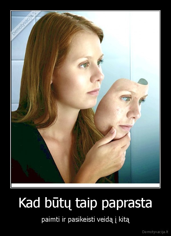 Kad būtų taip paprasta