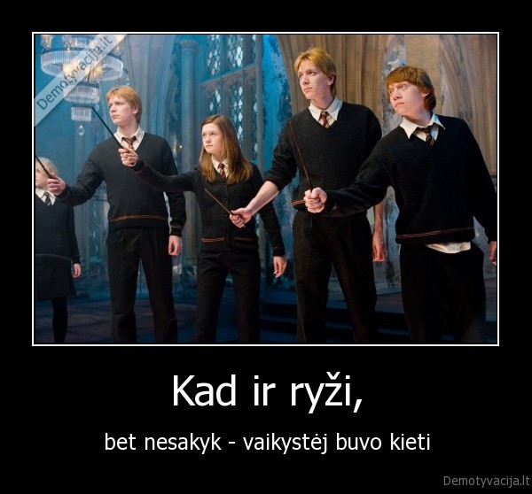 Kad ir ryži,