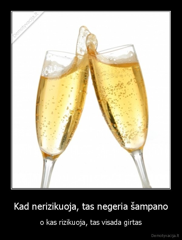 sampanas, rizika, rizikavimas, girtas
