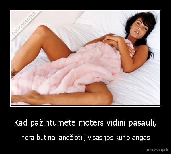 Kad pažintumėte moters vidini pasauli,