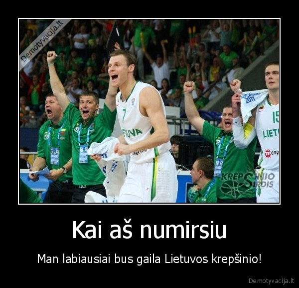 Kai aš numirsiu