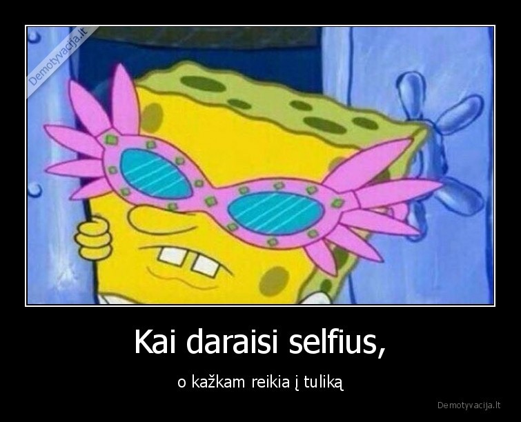 selfie,tualetas,reikalas,kempiniukas