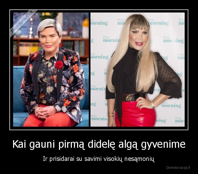 Kai gauni pirmą didelę algą gyvenime