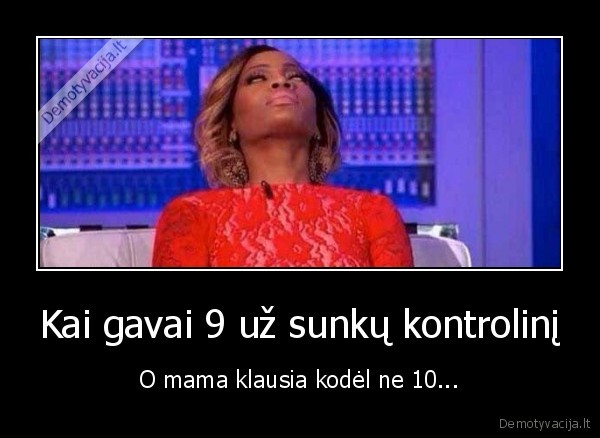 pazymiai,kontroliniai