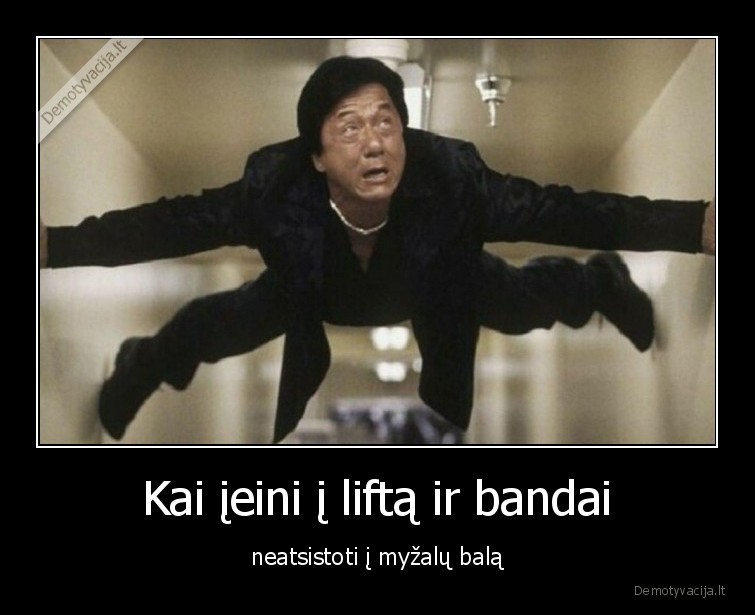 myza,lopai,liftas