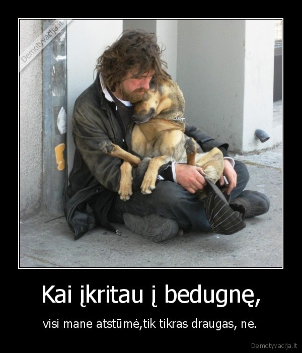 ikritau, i, bedugne,draugas,atstume,suo