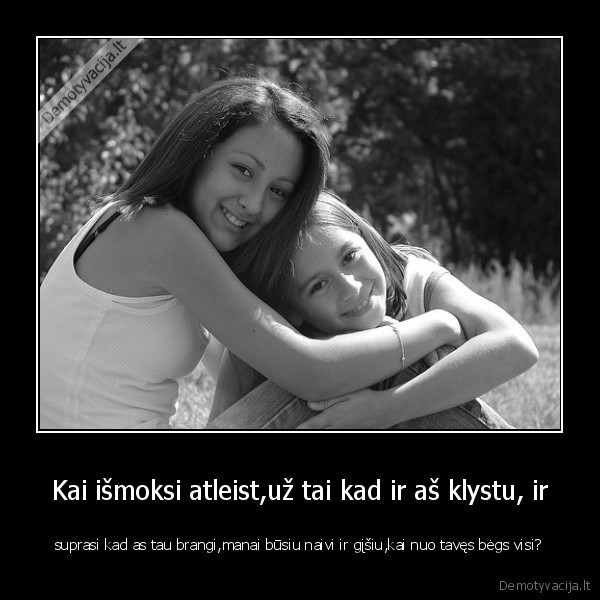 atleisti,naivi,grizti