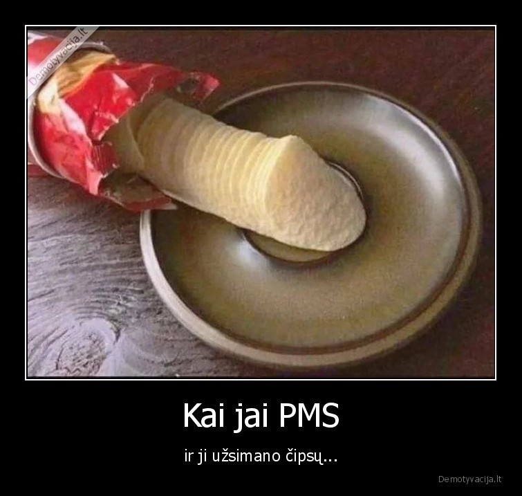cipsai,pms,menesines,meile,gaislumas