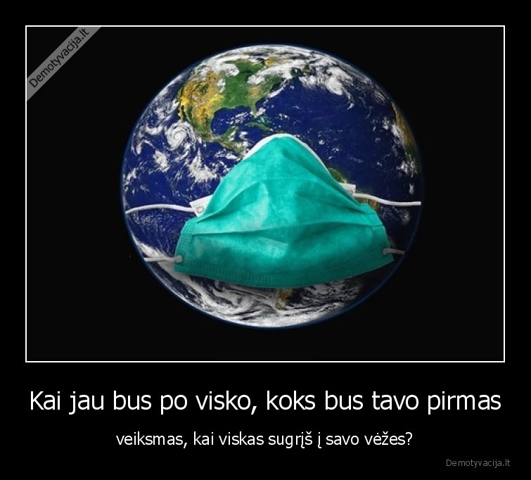 karantinas,pandemija,koronavirusas