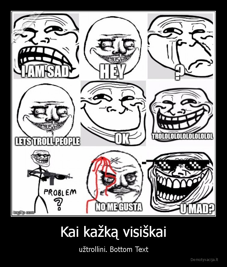 Kai kažką visiškai