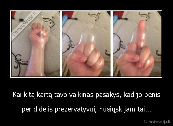 kandonas,prezikas,prezervatyvai