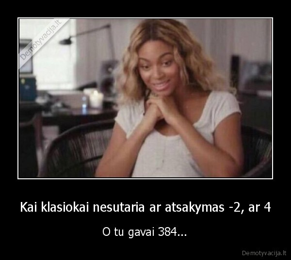 mokslai,kontrolinis