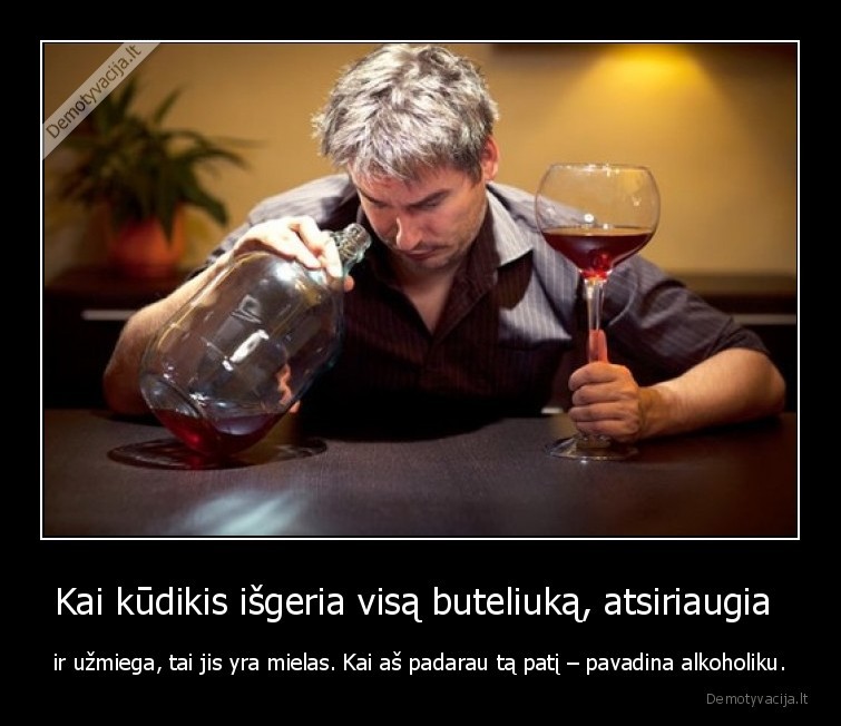 alkoholis,kudikiai,vyrai
