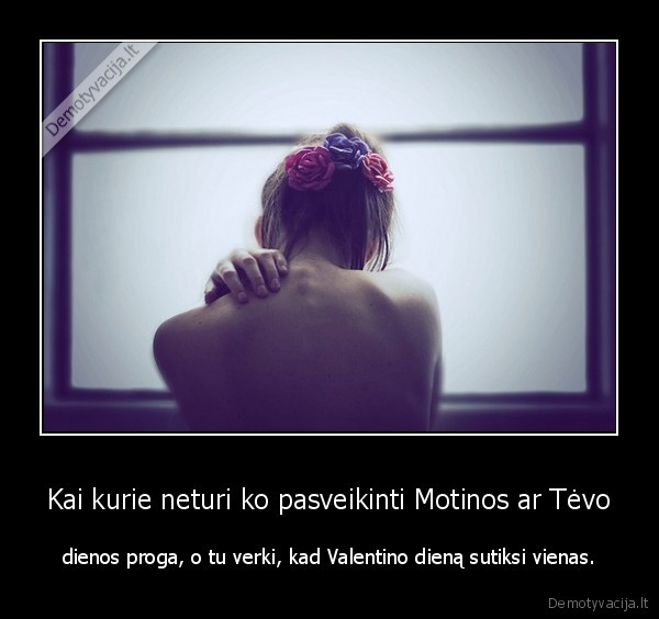 valentino, diena, neverk, pohui, gi, apkabink, geriau, mama, ir, teti