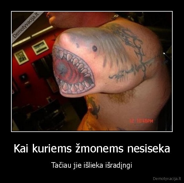 Kai kuriems žmonems nesiseka