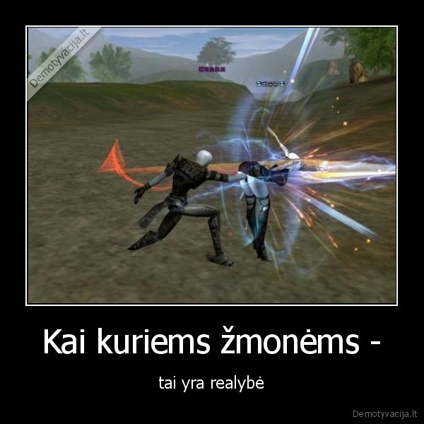Kai kuriems žmonėms -
