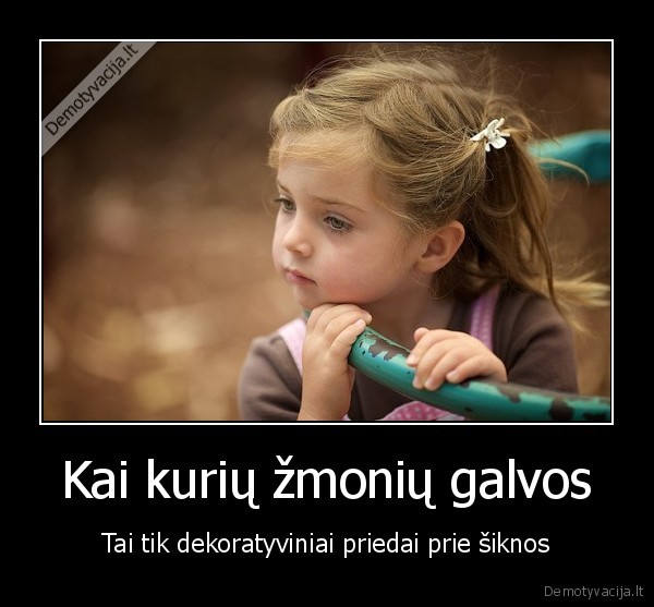 geras, posakis,juokingas, posakis,buki, zmones