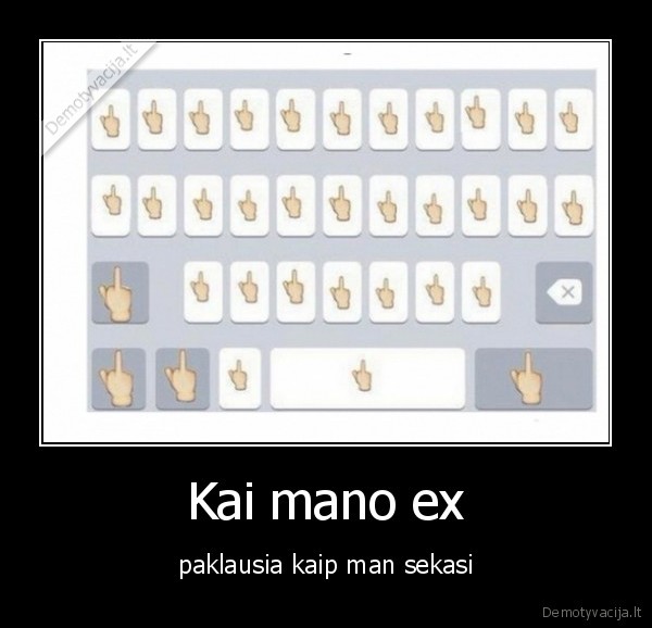 Kai mano ex