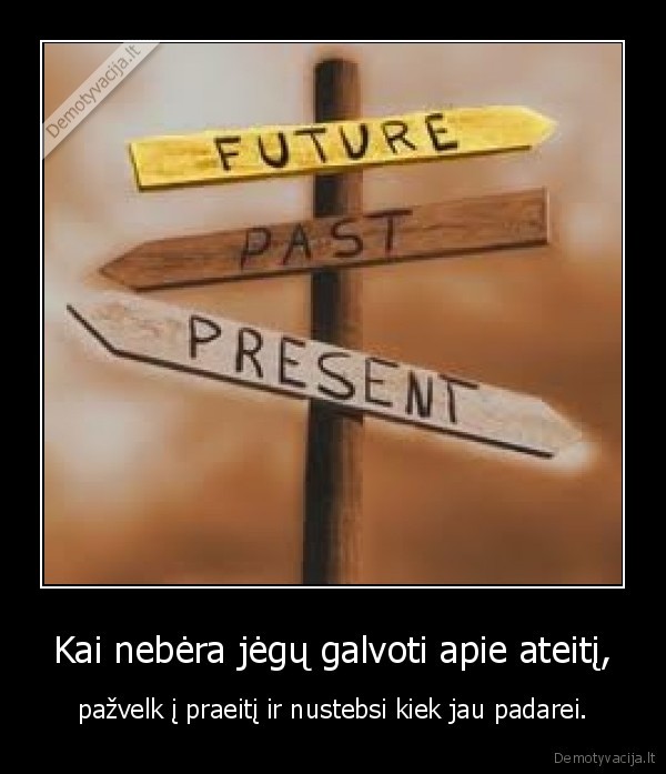 ateitis, praeitis