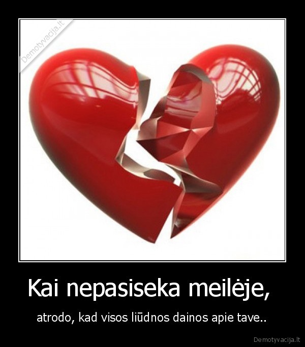 meile,issiskyrimas,sirdis,daina
