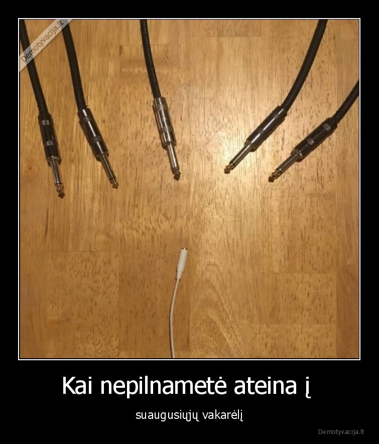 nepilnamete,vakarelis,dydis,ne, vieta