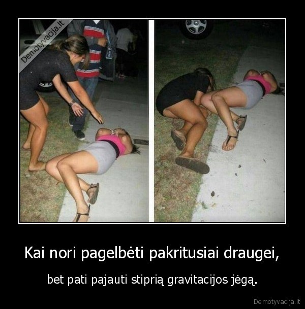 drauge,alkoholis,mergina,gravitacija
