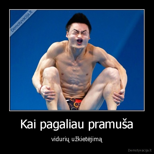 Kai pagaliau pramuša