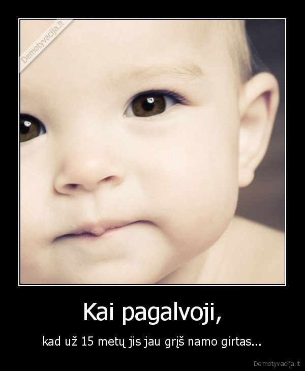 Kai pagalvoji,