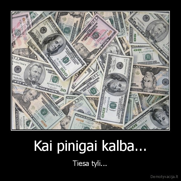 pinigai,tiesa,moralas,seimas