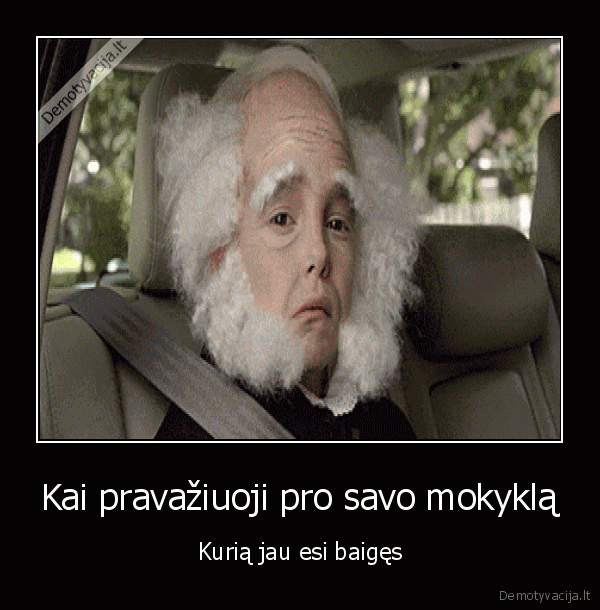 senis,senjoras,baige, mokykla
